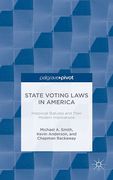 Cover of State Voting Laws in America: Historical Statutes and Their Modern Implications