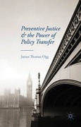 Cover of Preventive Justice and the Power of Policy Transfer