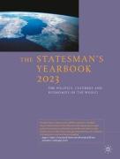 Cover of The Statesman's Yearbook 2023: The Politics, Cultures and Economies of the World