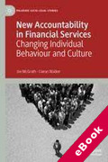 Cover of New Accountability in Financial Services: Changing Individual Behaviour and Culture (eBook)