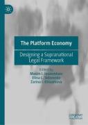Cover of The Platform Economy: Designing a Supranational Legal Framework