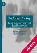 Cover of The Platform Economy: Designing a Supranational Legal Framework (eBook)