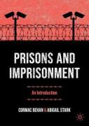 Cover of Prisons and Imprisonment: An Introduction