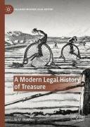 Cover of A Modern Legal History of Treasure
