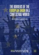 Cover of The Borders of the European Union in a Conflictual World: Interdisciplinary European Studies
