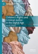 Cover of Children's Rights and Criminal Justice in the Digital Age