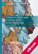 Cover of Children's Rights and Criminal Justice in the Digital Age (eBook)