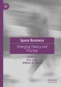 Cover of Space Business: Emerging Theory and Practice