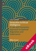 Cover of Generative Artificial Intelligence: A Law and Economics Approach to Optimal Regulation and Governance (eBook)