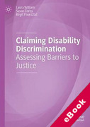 Cover of Claiming Disability Discrimination: Assessing Barriers to Justice (eBook)