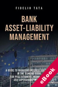 Cover of Bank Asset-Liability Management: A Guide to Managing Interest Rate Risk in the Banking Book for Practitioners, Regulators, and Supervisors in the EU (eBook)