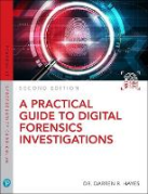 Cover of A Practical Guide to Digital Forensics Investigations