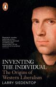 Cover of Inventing the Individual: The Origins of Western Liberalism