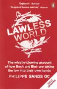 Cover of Lawless World: Making and Breaking Global Rules
