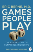 Cover of Games People Play : The Psychology of Human Relationships