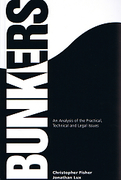 Cover of Bunkers: An Analysis of the Practical, Technical and Legal Issues  