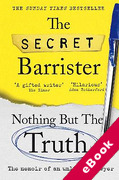 Cover of Nothing But The Truth: Confessions of an Unlikely Lawyer (eBook)