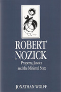 Cover of Robert Nozick: Property, Justice and the Minimal State
