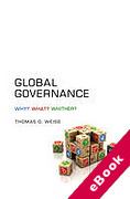 Cover of Global Governance: What? Why? Whither? (eBook)