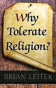 Cover of Why Tolerate Religion?