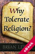 Cover of Why Tolerate Religion? (eBook)