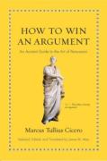 Cover of How to Win an Argument: An Ancient Guide to the Art of Persuasion