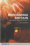 Cover of Reforming Britain: New Labour, New Constitution? 