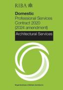 Cover of RIBA Domestic Professional Services Contract 2020 (2024 Amendment): Architectural Services