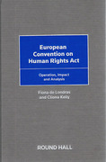 Cover of European Convention on Human Rights Act: Operation, Impact and Analysis
