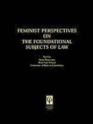 Cover of Feminist Perspectives on the Foundation Subjects of Law
