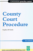 Cover of Cavendish Practice Notes: County Court Procedure