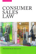 Cover of Consumer Sales Law: The Law Relating to Consumer Sales and Financing of Goods