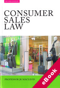 Cover of Consumer Sales Law: The Law Relating to Consumer Sales and Financing of Goods (eBook)