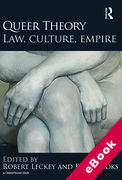 Cover of Queer Theory: Law, Culture, Empire (eBook)