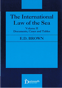 Cover of The International Law of the Sea: Volume 2: Documents, Cases and Tables