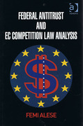Cover of Federal Antitrust and EC Competition Law Analysis