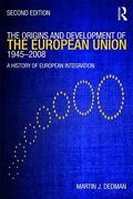 Cover of The Origins and Development of the European Union 1945-2008: A History of European integration