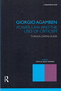 Cover of Giorgio Agamben: Power, Law and the Uses of Criticism