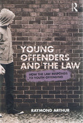 Cover of Young Offenders and the Law: How the Law Responds to Youth Offending