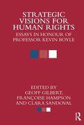 Cover of Strategic Visions for Human Rights: Essays in Honour of Professor Kevin Boyle