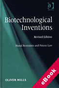 Cover of Biotechnological Inventions: Moral Restraints and Patent Law (eBook)