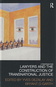 Cover of Lawyers and the Construction of Transnational Justice