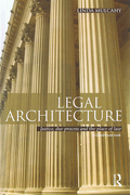 Cover of Legal Architecture: Justice, Due Process and the Place of Law