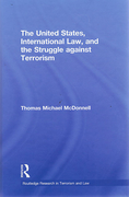 Cover of The United States, International Law and the Struggle against Terrorism