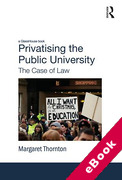 Cover of Privatising the Public University: The Case of Law (eBook)