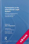 Cover of Participants in the International Legal System: Multiple Perspectives on Non-State Actors in International Law (eBook)