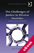 Cover of The Challenges of Justice in Diverse Societies: Constitutionalism and Pluralism (eBook)