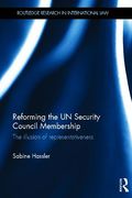 Cover of Reforming the UN Security Council Membership: The Illusion of Representativeness