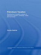 Cover of Petroleum Taxation: Sharing the Oil Wealth: A Study of Petroleum Taxation Yesterday, Today and Tomorrow