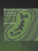 Cover of Product Safety and Liability Law in Japan: From Minamata to Mad Cows